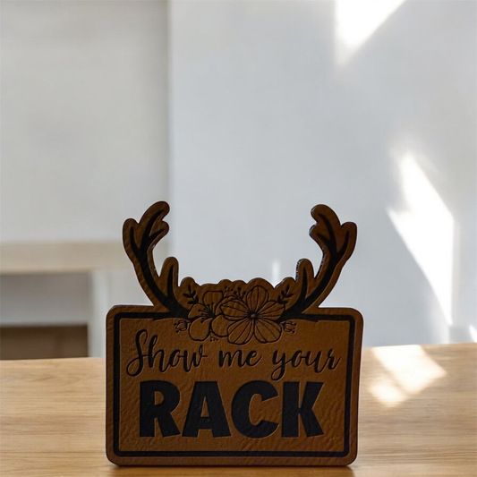 Show Me Your Rack with Antlers & Flowers Patch